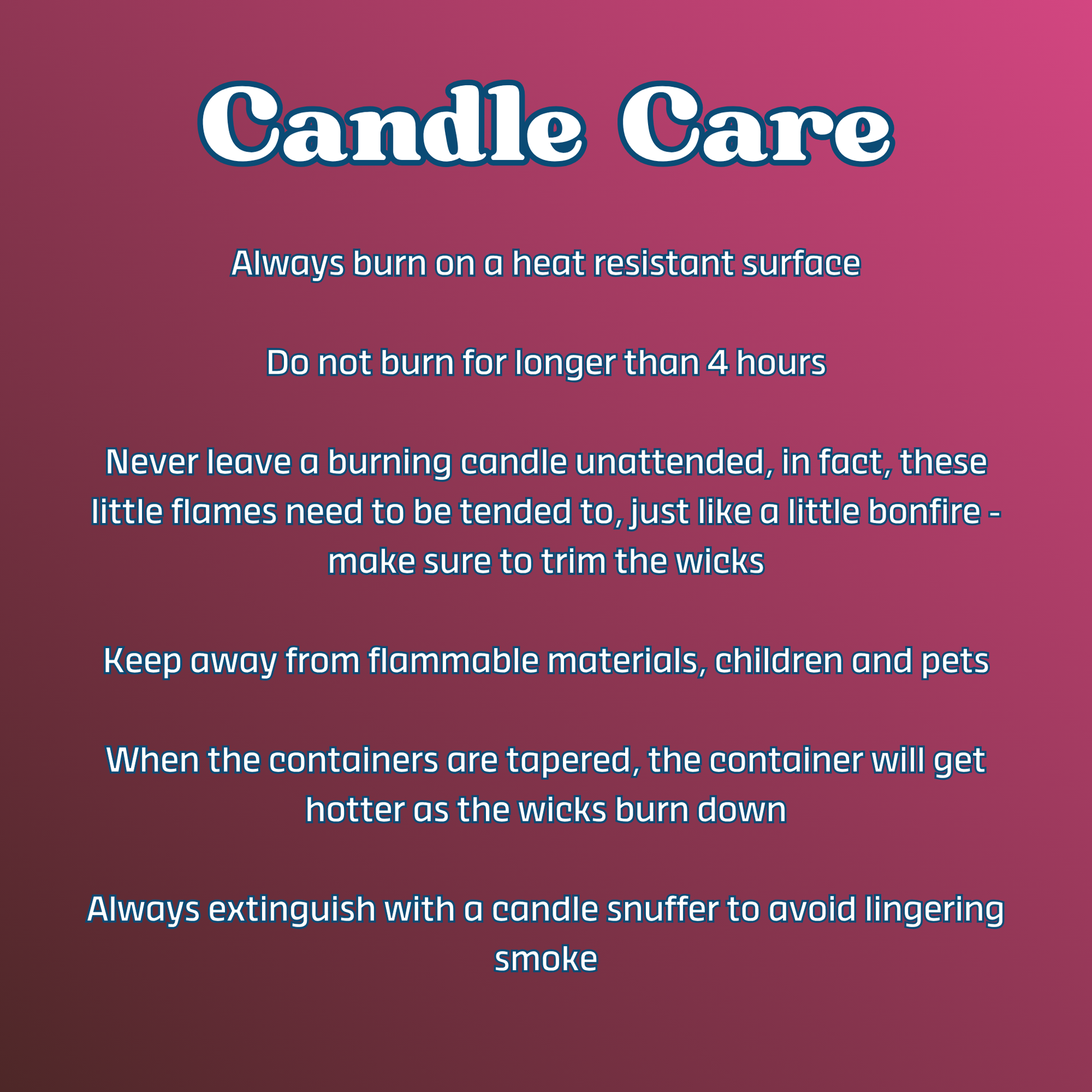Candle care instructions on a magenta background