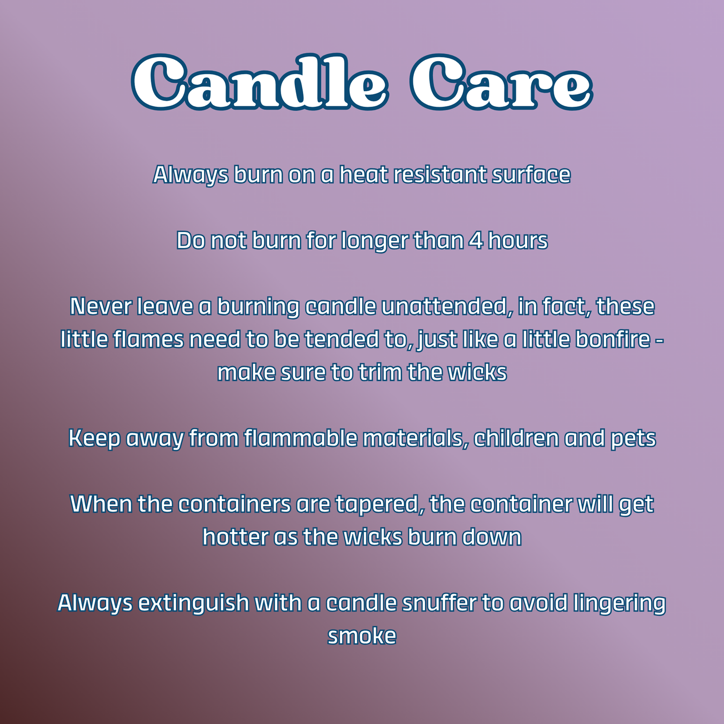 Candle care instructions on a purple background