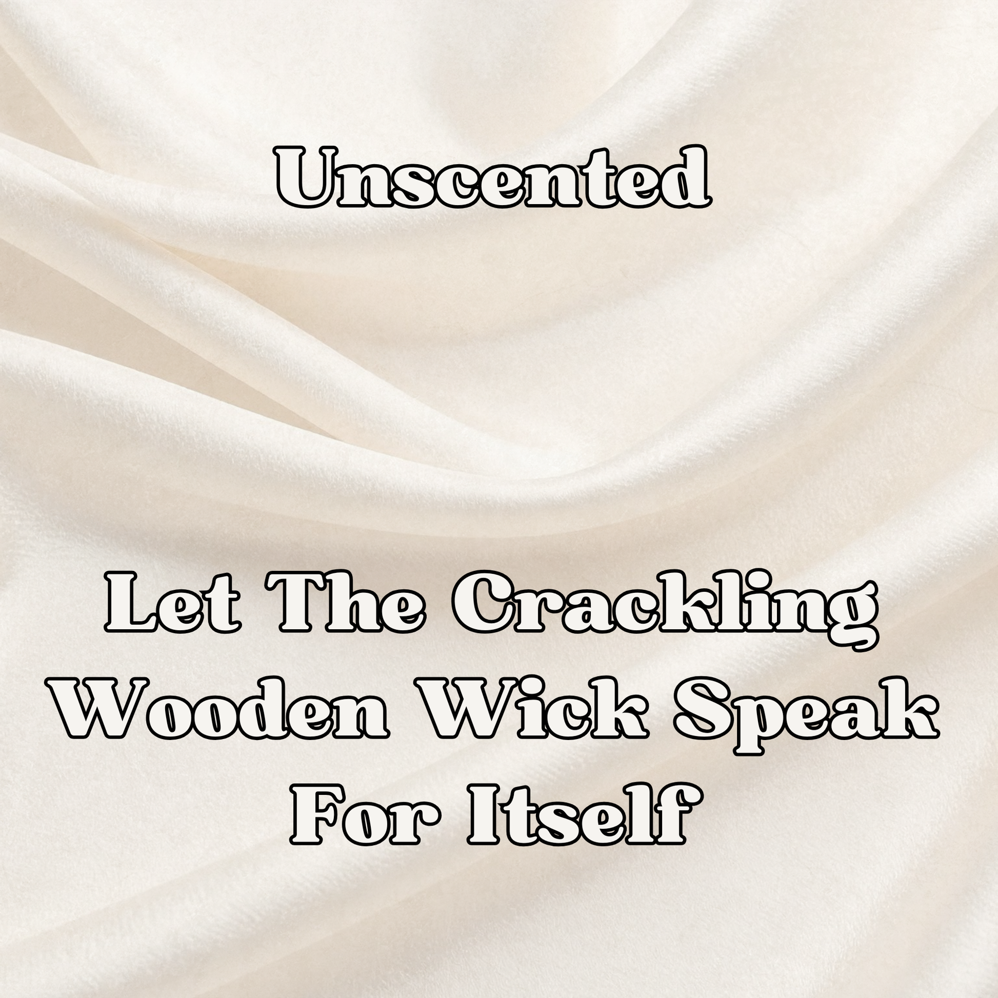Text on a beige fabric background with 'Unscented' and descriptive text.